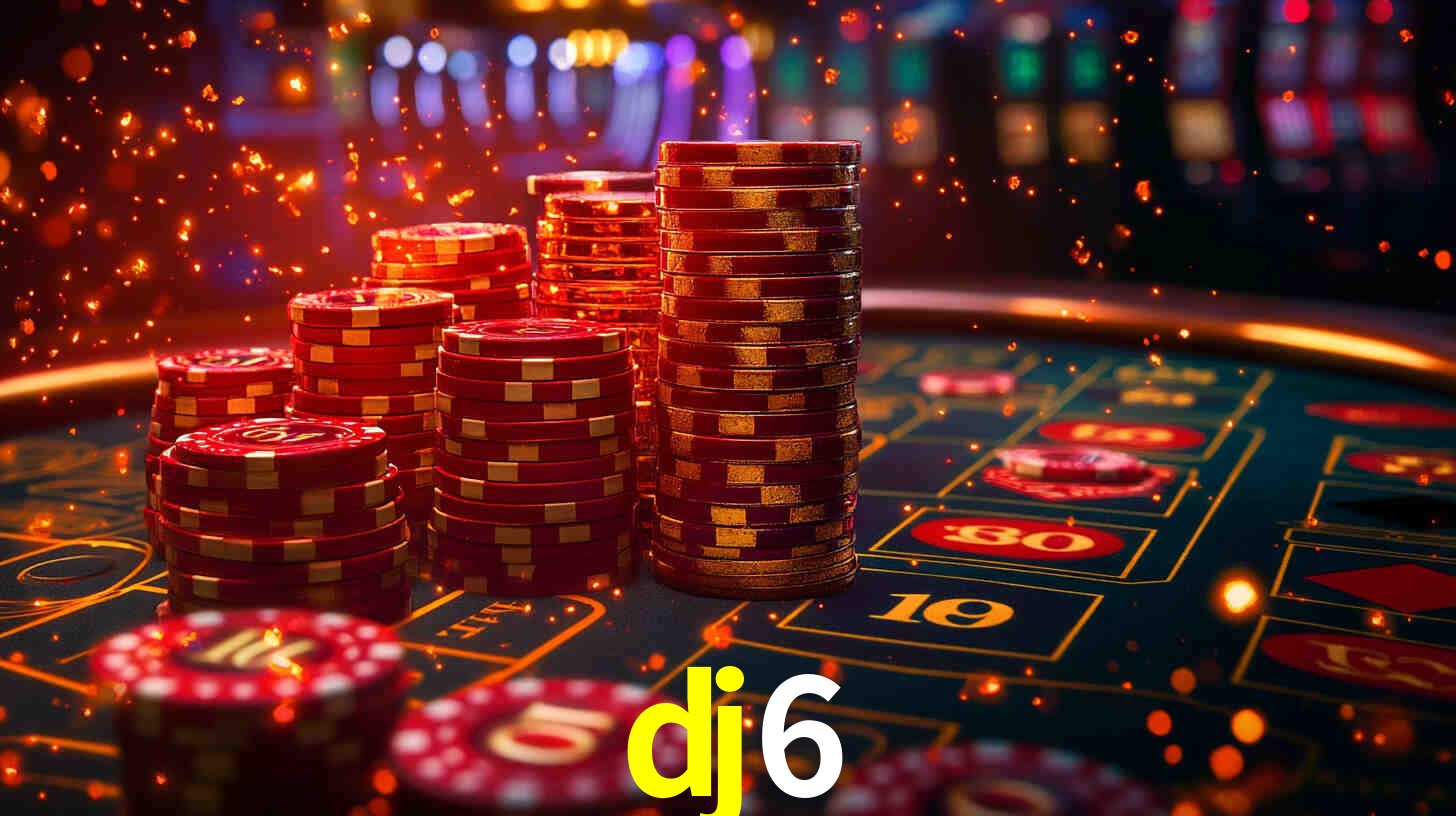 dj6,dj6 bet